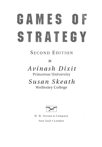 Games of Strategy, Second Edition