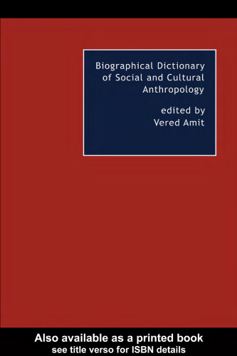 Biographical Dictionary of Social and Cultural Anthropology