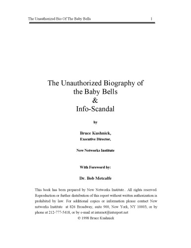 The Unauthorized Biography of the Baby Bells & Info-Scandal