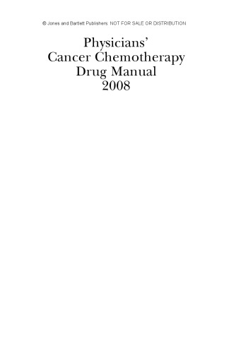 Physician's Cancer Chemotherapy Drug Manual 2008 (Jones and Bartlett Series in Oncology)