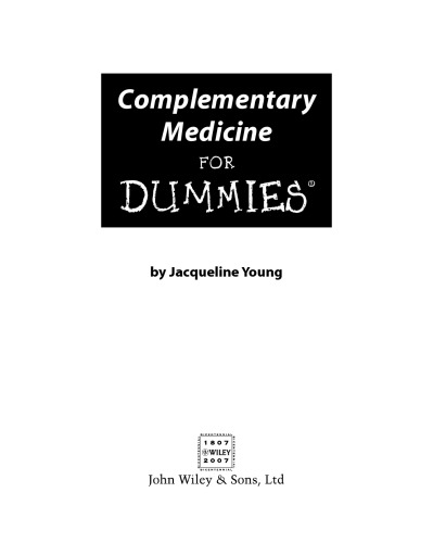 Complementary Medicine For Dummies (For Dummies (Lifestyles Paperback))