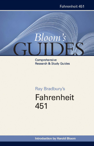 Ray Bradbury's Fahrenheit 451 (Bloom's Guides)