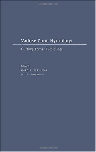 Vadose Zone Hydrology: Cutting Across Disciplines