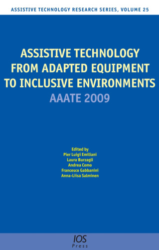 Assistive Technology from Adapted Equipment to Inclusive Environments:  AAATE 2009, Volume 25 Assistive Technology Research Series