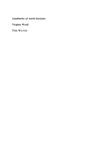 Virginia Woolf: The Waves (Landmarks of World Literature)