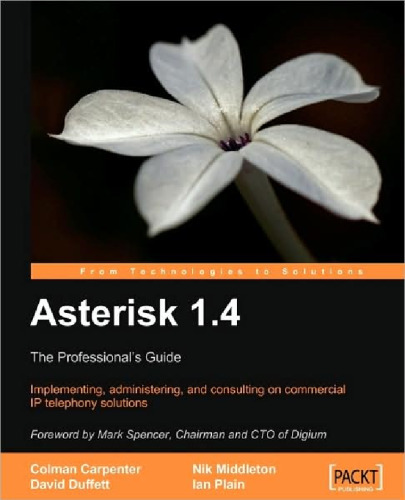 Asterisk 1.4  the Professionals Guide