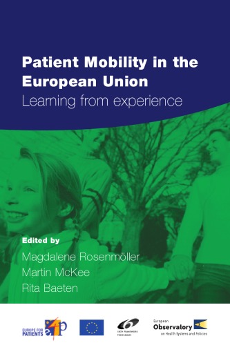 Patient Mobility in the European Union: Learning from Experience