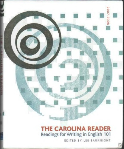 The Carolina Reader: Readings for Writing in English 101