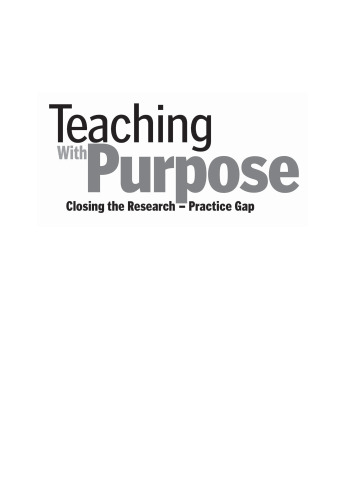 Teaching with Purpose: Closing the Research-Practice Gap