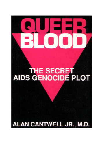 Queer Blood: The Secret AIDS Genocide Plot