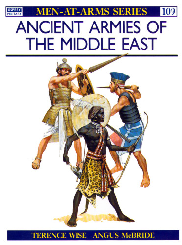 Ancient Armies of the Middle East (Men-at-Arms)