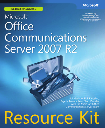 Microsoft Office Communications Server 2007 R2 Resource Kit