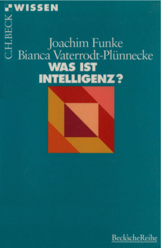 Was ist Intelligenz? (Beck Wissen)