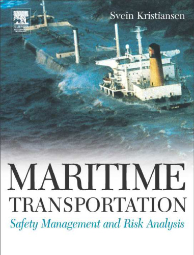 Maritime Transportation: Safety Management and Risk Analysis