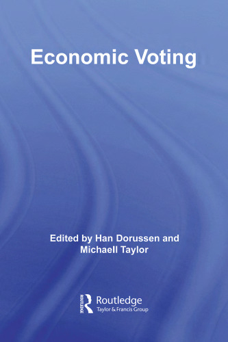 Economic Voting (Routledge Ecpr Studies in European Politicalscience)