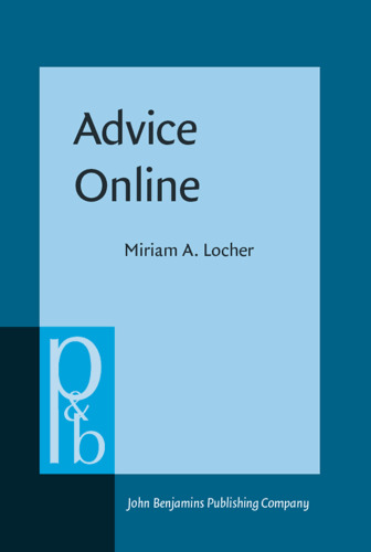 Advice Online: Advice-Giving in an American Internet Health Column