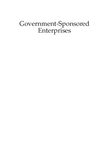 Government-Sponsored Enterprises: Mercantilist Companies in the Modern World (Aei Studies on Financial Market Deregulation)