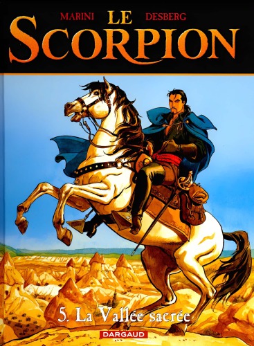 Le Scorpion, tome 5 : La Vallée sacrée