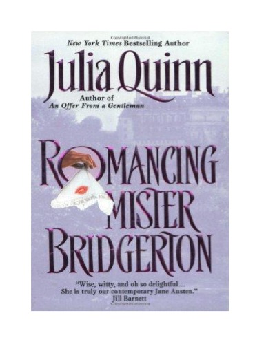 Romancing Mr. Bridgerton (Bridgerton, Book 4)