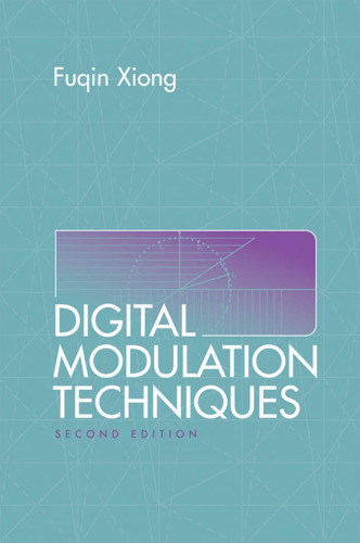 Digital Modulation Techniques, Second Edition (Artech House Telecommunications Library)