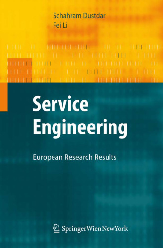 Service Engineering: European Research Results