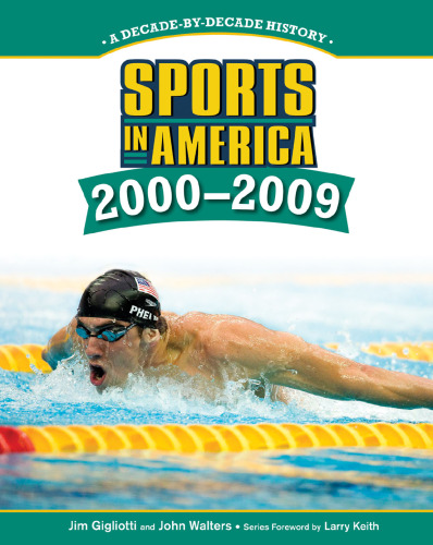 Sports in America: 2000 - 2009