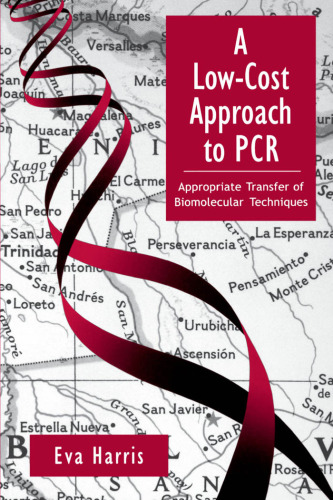 A Low-Cost Approach to PCR: Appropriate Transfer of Biomolecular Techniques