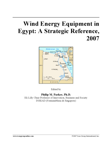 Wind Energy Equipment in Egypt: A Strategic Reference, 2007