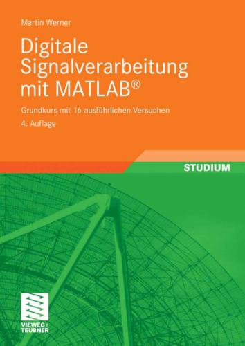 Digitale Signalverarbeitung mit MATLAB, 4. Auflage