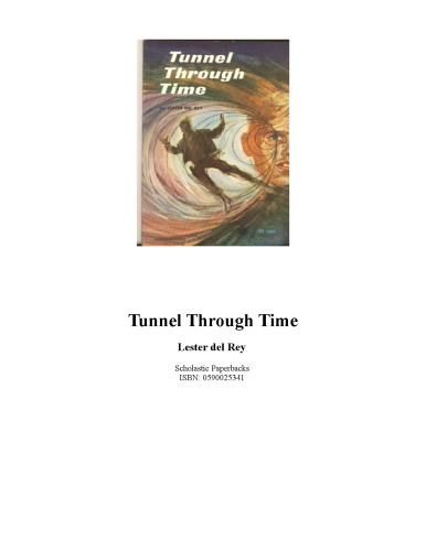 Tunnel Through Time