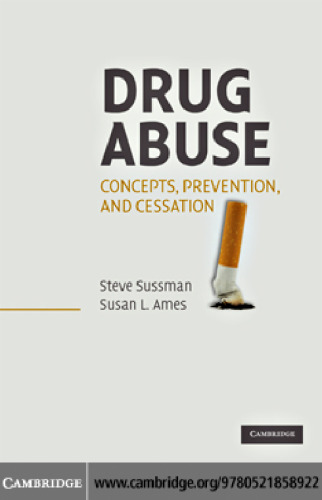 Drug Abuse: Concepts, Prevention, and Cessation