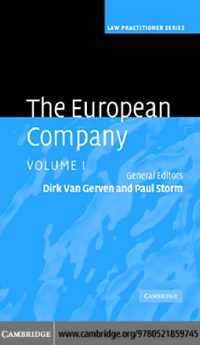 The European Company: VOLUME I (Law Practitioner Series)