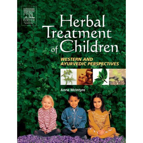 Herbal Treatment of Children: Western and Ayurvedic Perspectives