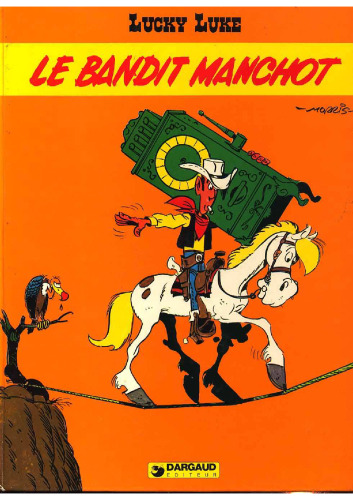 Le bandit manchot (Lucky Luke) (French Edition)