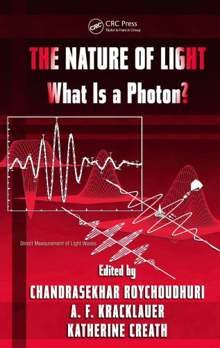 The Nature of Light: What is a Photon? (Optical Science and Engineering)