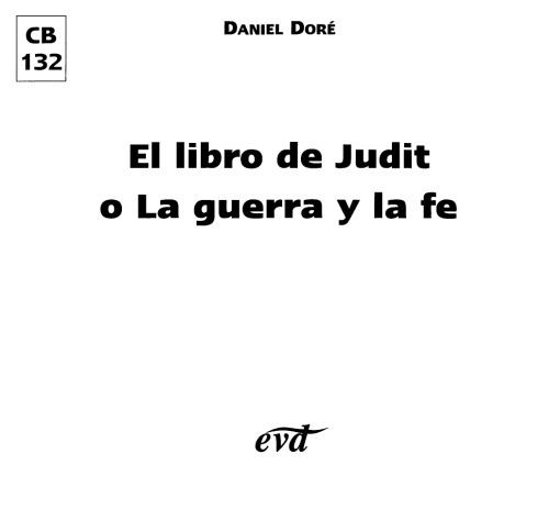 El Libro de Judit o la Guerra y la Fe