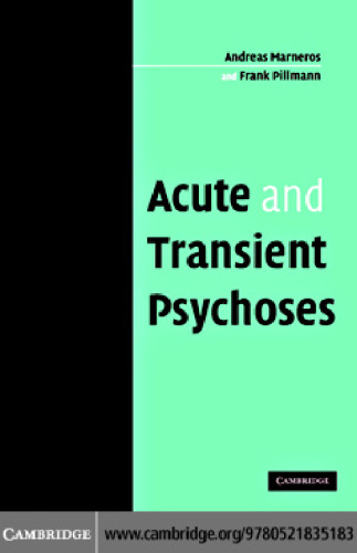 Acute and Transient Psychoses