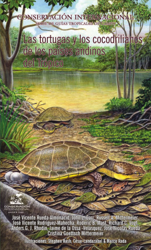 Las Tortugas y Los Cocodrilianos de Los Paises Andinos de Tropico  (Spanish Edition)