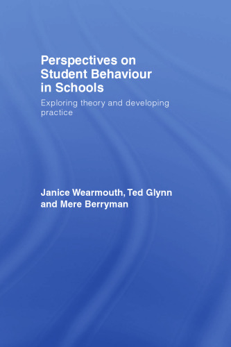 Perspectives on Student Behaviour  Exploring theory and developing practice