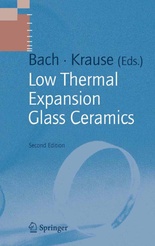 Low Thermal Expansion Glass Ceramics  (Schott Series on Glass and Glass Ceramics)