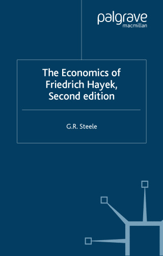 The Economics of Friedrich Hayek, Second Edition