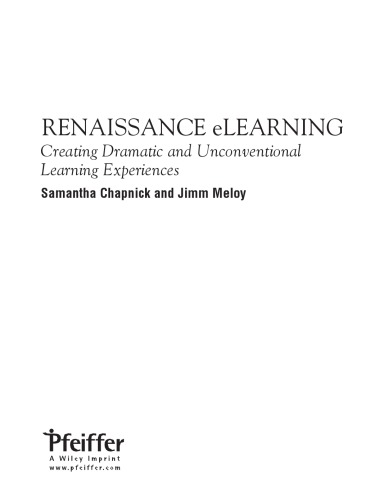 Renaissance eLearning: Creating Dramatic and Unconventional Learning Experiences