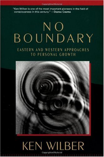 No Boundary: Eastern and Western Approaches to Personal Growth