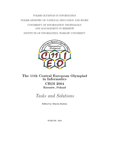 Central-European Olympiad in Informatics 2004 - tasks and solutions