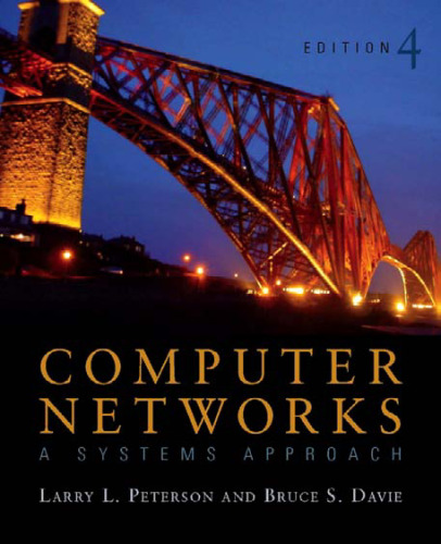 Computer Networks ISE: A Systems Approach, Fourth Edition