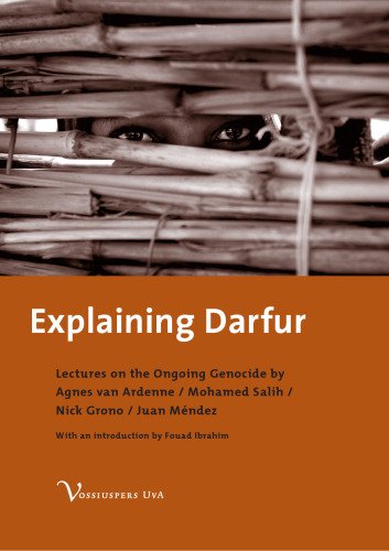 Explaining Darfur: Lectures on the Ongoing Genocide