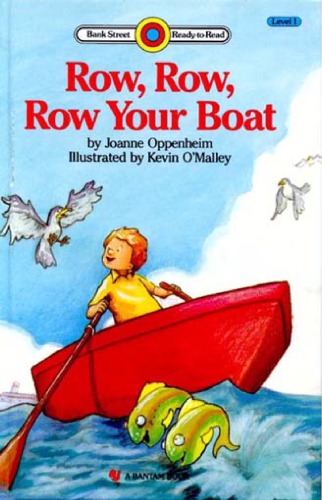 ROW, ROW ROW YOUR BOAT (Bank Street Ready-to-Read)