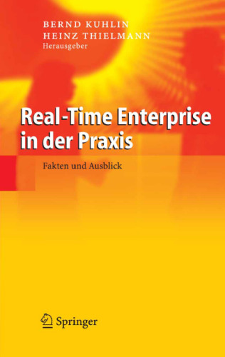 Real-Time Enterprise in der Praxis: Fakten und Ausblick