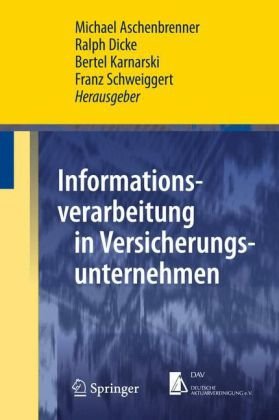 Informationsverarbeitung in Versicherungsunternehmen