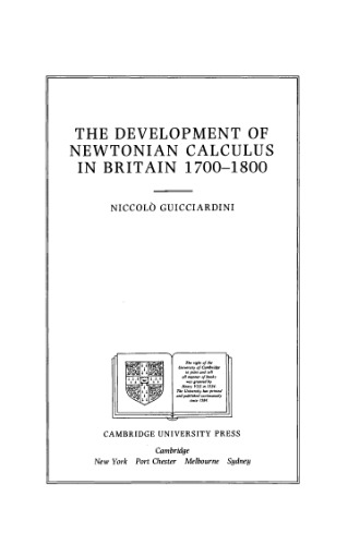 The Development of Newtonian Calculus in Britain, 1700-1800